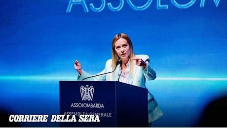 Meloni ad Assolombarda: «L'Italia non siede al tavolo europeo per dire sempre sì»